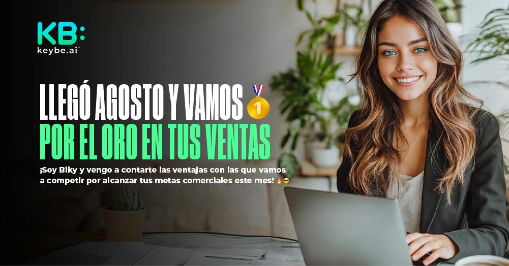 Llegó Agosto y vamos por el oro de tus ventas ¡Soy Biky y vengo a contarte las ventajas con las que vamos a competir por alcanzar tus metas comerciales este mes!